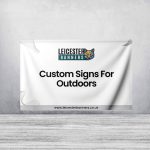 Custom Signs For Outdoors