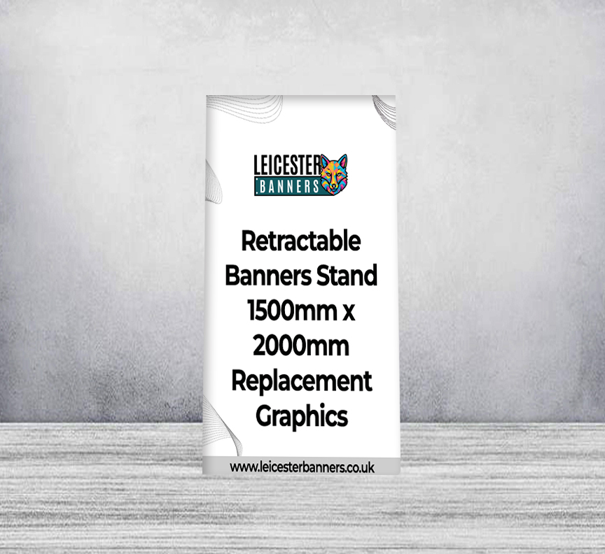 Retractable Banners Stand 1500mm x 2000mm Replacement Graphics